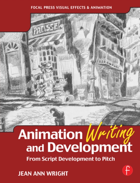 Book Cover for Animation Writing and Development by Jean Ann Wright