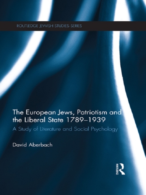 Book Cover for European Jews, Patriotism and the Liberal State 1789-1939 by Aberbach, David