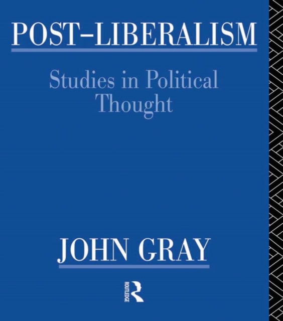 Book Cover for Post-Liberalism by John Gray