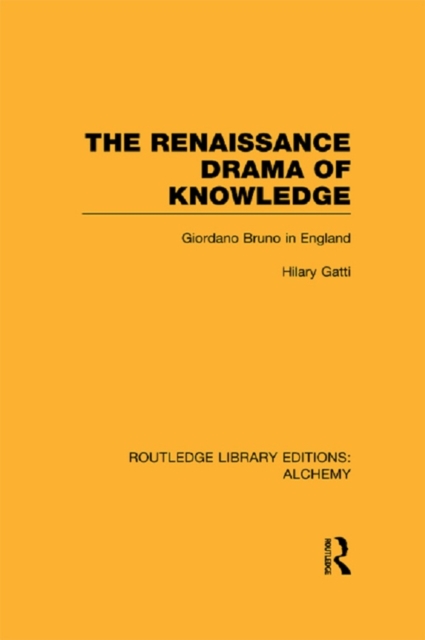 Book Cover for Renaissance Drama of Knowledge by Hilary Gatti