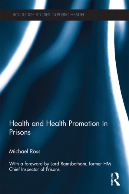 Book Cover for Health and Health Promotion in Prisons by Michael Ross