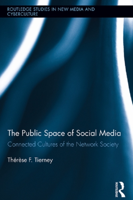 Book Cover for Public Space of Social Media by Tierney, Therese