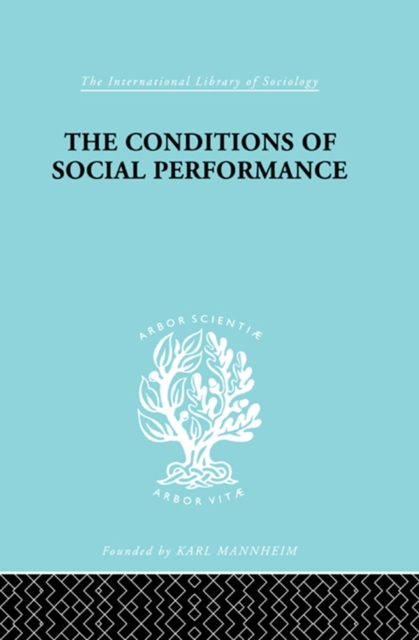 Book Cover for Conditions of Social Performance by Belshaw, Cyril