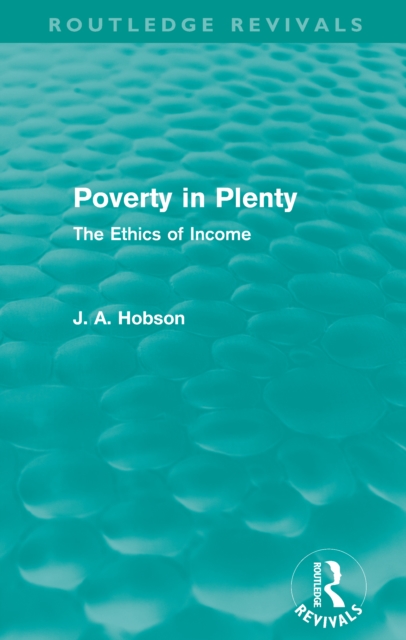 Book Cover for Poverty in Plenty (Routledge Revivals) by J. A. Hobson