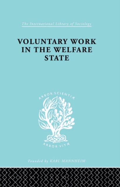 Book Cover for Voluntary Work in the Welfare State by Mary Morris
