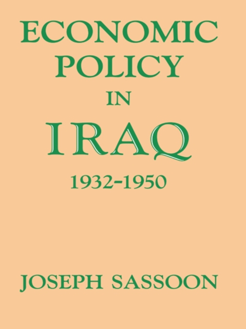 Book Cover for Economic Policy in Iraq, 1932-1950 by Joseph Sassoon