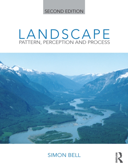 Book Cover for Landscape: Pattern, Perception and Process by Simon Bell