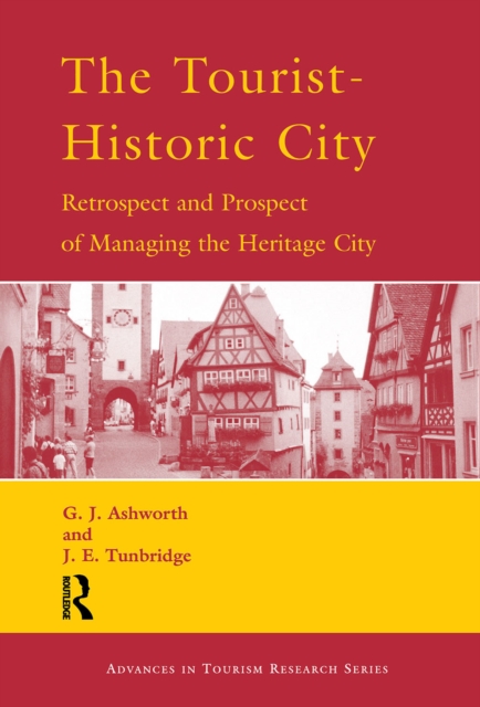 Book Cover for Tourist-Historic City by Ashworth, G.J.|Tunbridge, J.E.