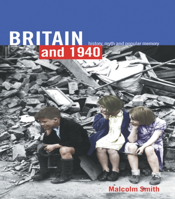 Book Cover for Britain and 1940 by Malcolm Smith