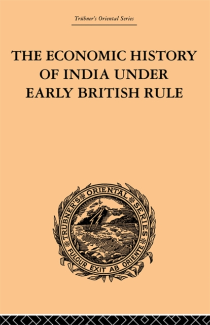 Book Cover for Economic History of India Under Early British Rule by Romesh Chunder Dutt