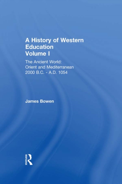 Book Cover for Hist West Educ:Ancient World V 1 by James Bowen