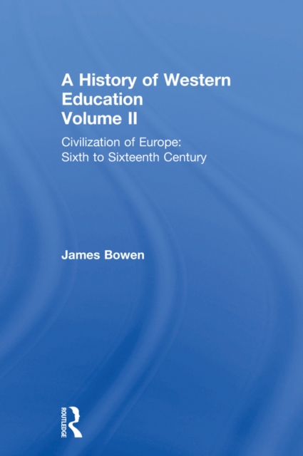 Book Cover for Hist West Educ:Civil Europe V2 by James Bowen