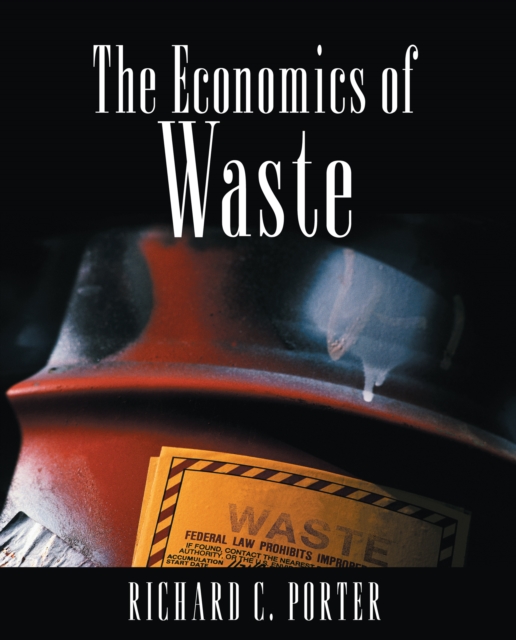 Book Cover for Economics of Waste by Richard C. Porter