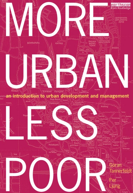 Book Cover for More Urban Less Poor by Goran Tannerfeldt, Per Ljung