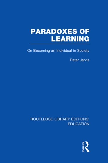 Book Cover for Paradoxes of Learning by Peter Jarvis