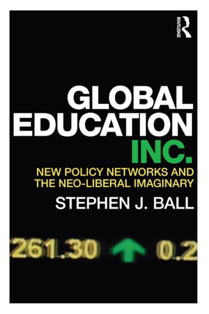 Book Cover for Global Education Inc. by Stephen J. Ball