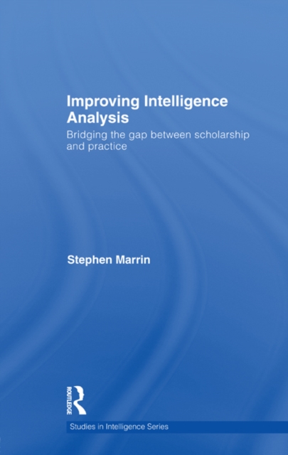 Book Cover for Improving Intelligence Analysis by Marrin, Stephen