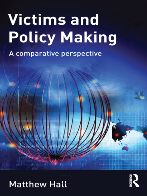 Book Cover for Victims and Policy-Making by Matthew Hall