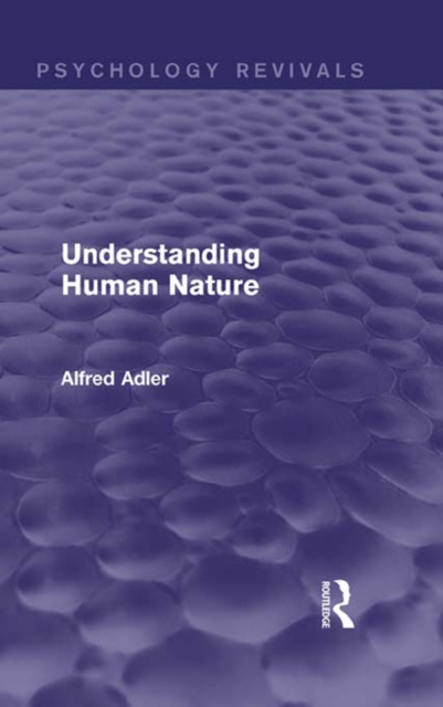 Book Cover for Understanding Human Nature (Psychology Revivals) by Alfred Adler