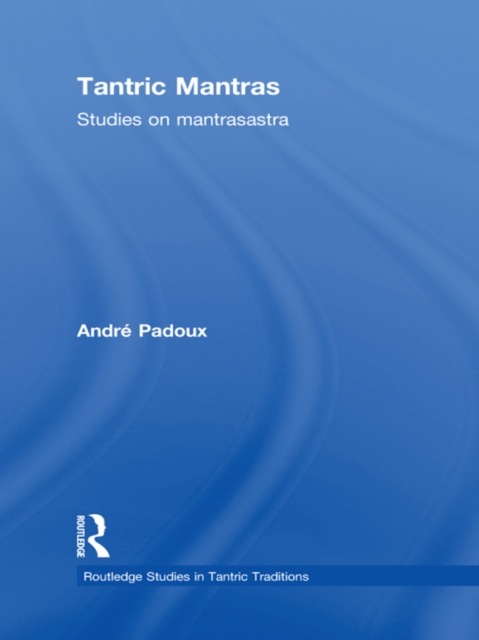 Book Cover for Tantric Mantras by Andre Padoux