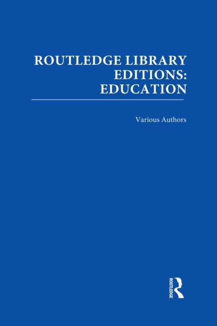 Book Cover for Routledge Library Editions: Education Mini-Set B: Curriculum Theory 15 vol set by Various