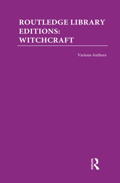 Book Cover for Routledge Library Editions: Witchcraft by Various