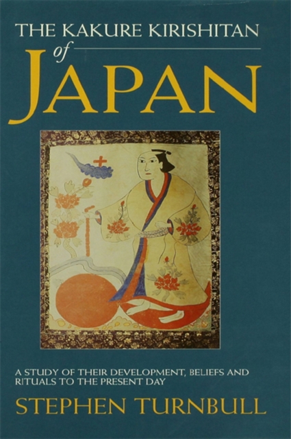 Book Cover for Kakure Kirishitan of Japan by Stephen Turnbull