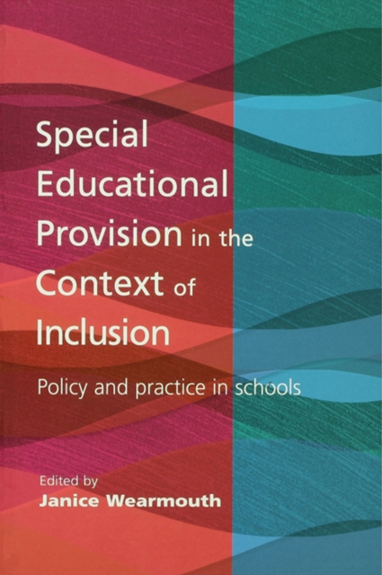 Book Cover for Special Educational Provision in the Context of Inclusion by Janice Wearmouth