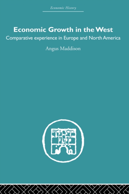 Book Cover for Economic Growth in the West by Angus Maddison