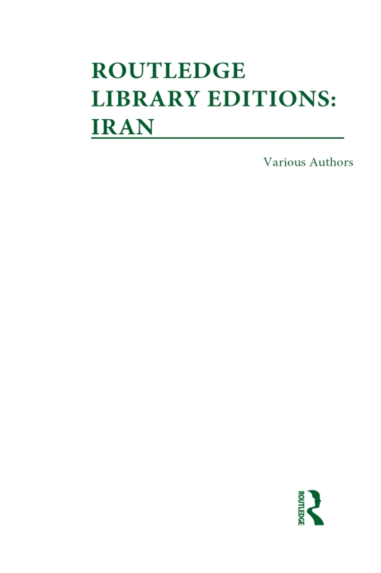 Book Cover for Routledge Library Editions: Iran Mini-Set A: History 10 vol set by Various