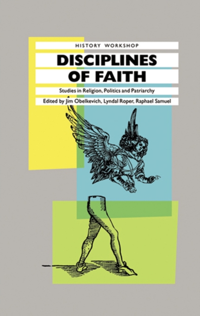 Book Cover for Disciplines of Faith by James Obelkevich, Lyndal Roper