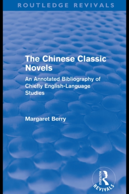 Book Cover for Chinese Classic Novels (Routledge Revivals) by Berry, Margaret