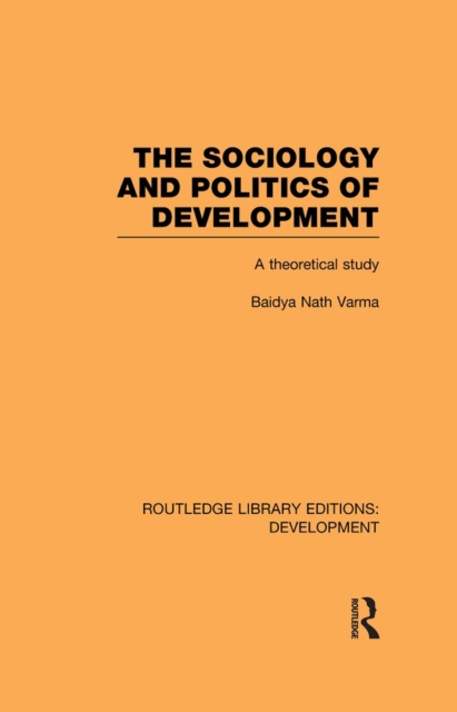 Book Cover for Sociology and Politics of Development by Varma, Baidya Nath
