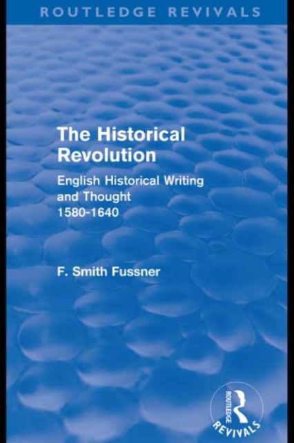 Book Cover for Historical Revolution (Routledge Revivals) by Fussner, Frank Smith