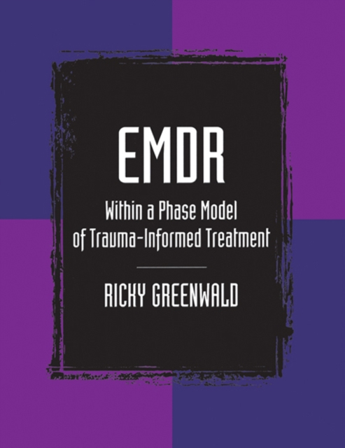 Book Cover for EMDR Within a Phase Model of Trauma-Informed Treatment by Greenwald, Ricky