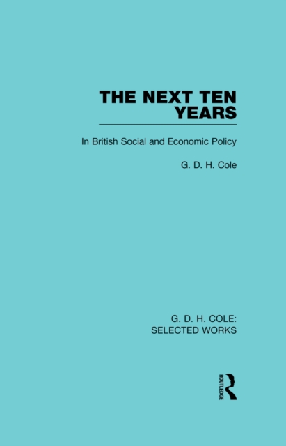 Book Cover for Next Ten Years by G D. H. Cole