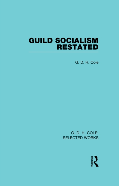 Book Cover for Guild Socialism Restated by G D H Cole