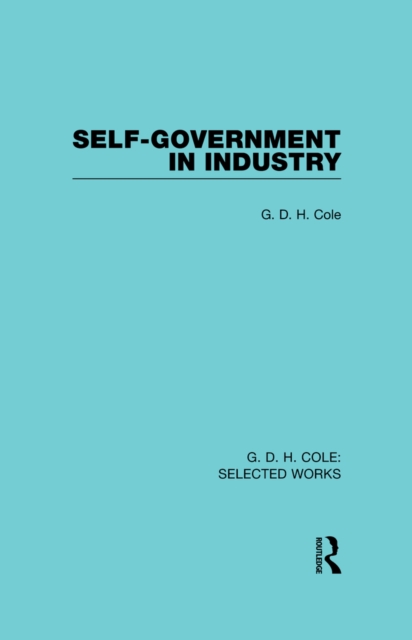 Book Cover for Self-Government in Industry by G D H Cole