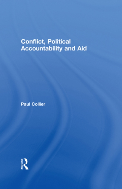 Book Cover for Conflict, Political Accountability and Aid by Paul Collier