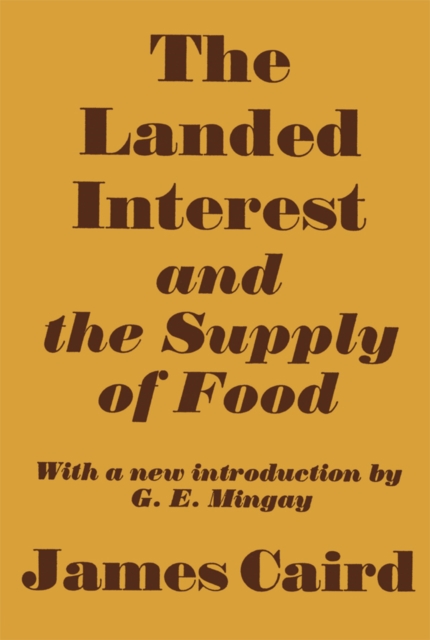 Book Cover for Landed Interest and the Supply of Food by James Caird