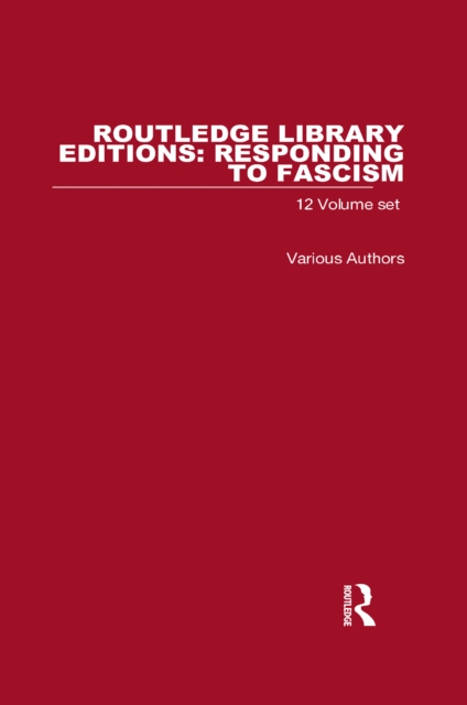 Book Cover for Routledge Library Editions: Responding to Fascism 12 volume set by Various