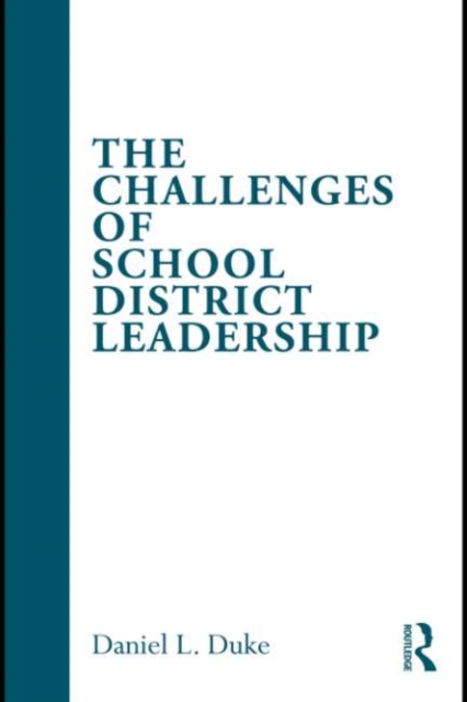 Book Cover for Challenges of School District Leadership by Daniel L. Duke