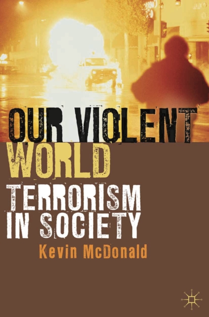 Book Cover for Our Violent World by McDonald, Kevin