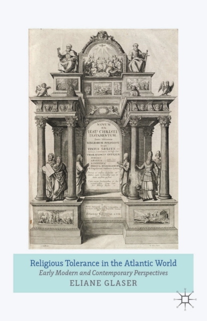 Book Cover for Religious Tolerance in the Atlantic World by Glaser, Eliane