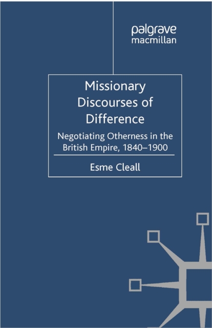 Book Cover for Missionary Discourses of Difference by E. Cleall