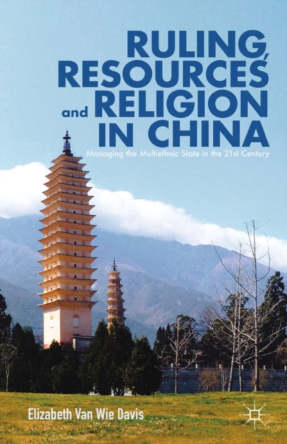 Book Cover for Ruling, Resources and Religion in China by Elizabeth Van Wie Davis