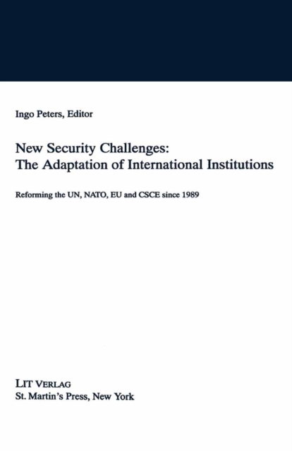 Book Cover for New Security Challenges: the Adaptations of International Institutions by NA NA