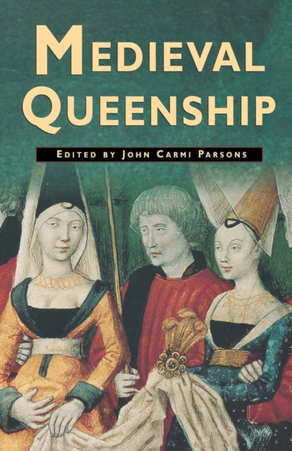 Book Cover for Medieval Queenship by NA NA