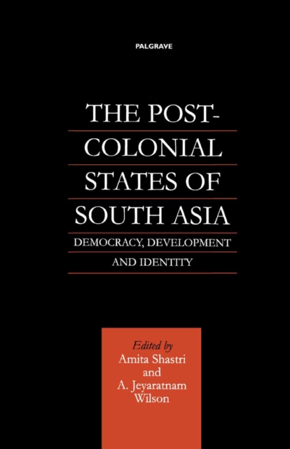 Book Cover for Post-Colonial States of South Asia by NA NA