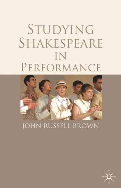 Book Cover for Studying Shakespeare in Performance by John Russell Brown